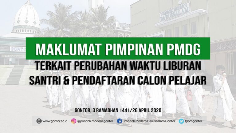 Maklumat Pimpinan PMDG Terkait Perubahan Waktu Liburan Santri & Pendaftaran Calon Pelajar