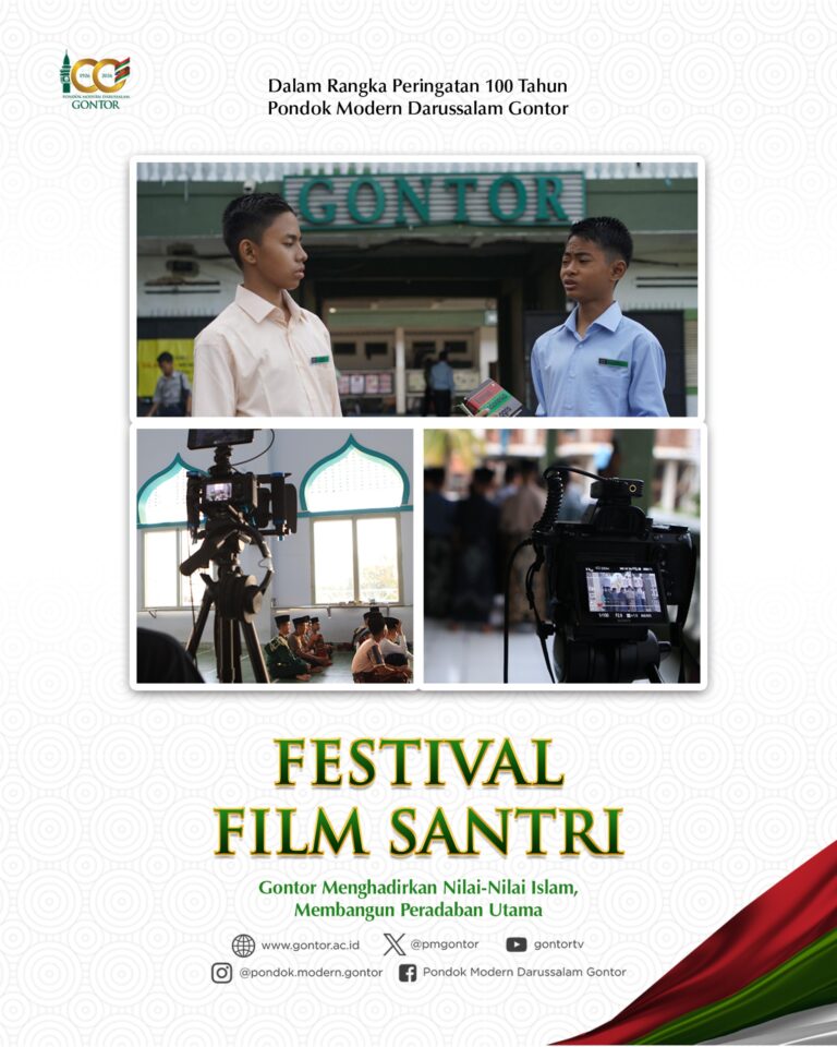 Informasi Pendaftaran Festival Film Santri Peringatan 100 Tahun Gontor